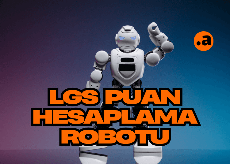 LGS Puan Hesaplama Robotu! atalayhocapdr.com