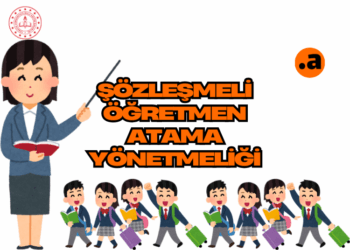 Sözleşmeli Öğretmen Yönetmeliği Yayımlandı atalayhocapdr.com