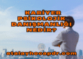 _Kariyer Psikolojik Danışmanlığı Nedir