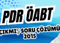 PDR ÖABT Çıkmış Soru Çözümü | 2015 KPSS PDR ÖABT Soruları Analizli ve Konu Anlatımlı Çözümleri